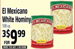 Superior Grocers El Mexicano White Hominy offer