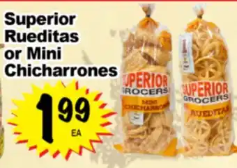 Superior Grocers Superior Rueditas or Mini Chicharrones offer