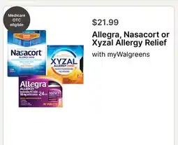 Walgreens Allegra, Nasacort or Xyzal Allergy Relief offer