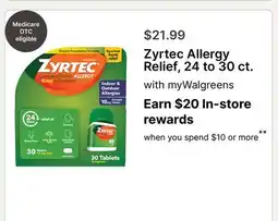 Walgreens Zyrtec Allergy Relief, 24 to 30 ct offer