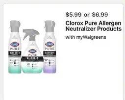 Walgreens Clorox Pure Allergen Neutralizer Products offer