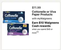 Walgreens Cottonelle or Viva Paper Products offer