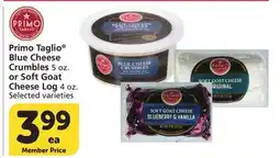 Albertsons Primo Taglio Blue Cheese Crumbles 5 oz. or Soft Goat Cheese Log 4 oz offer