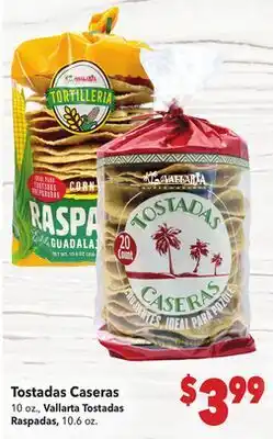 Vallarta Supermarkets Tostadas Caseras offer