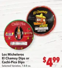 Vallarta Supermarkets Los Micheleros El Chamoy Dips or Cachi-Pica Dips offer