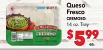 Vallarta Supermarkets Queso Fresco / CREMOSO offer
