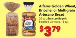 Vallarta Supermarkets Alfaros Golden Wheat, Brioche, or Multigrain Artesano Bread, Sara Lee Bagels offer