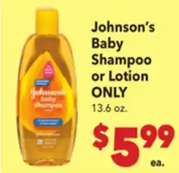 Vallarta Supermarkets Johnson's Baby Shampoo or Lotion ONLY offer