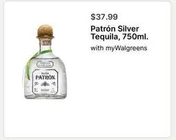 Walgreens PatrΓ³n Silver Tequila offer
