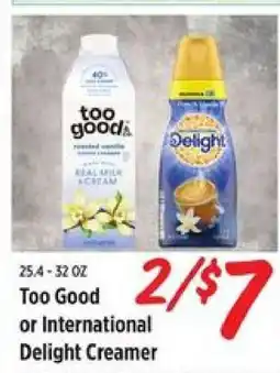 Rouses Too Good or International Delight Creamer offer