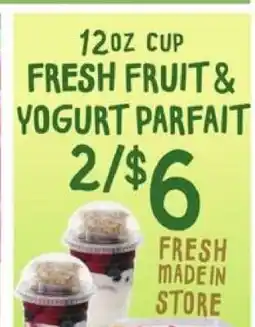 Rouses 12oz Cup Fresh Fruit & Yogurt Parfait offer