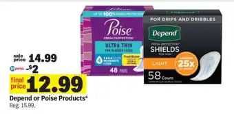 Depend or Poise Products