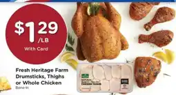 Pick'n Save Fresh Heritage Farm Drumsticks, Thighs or Whole Chicken offer
