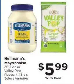 Pick'n Save Hellmann's Mayonnaise or Valley Pop Popcorn offer