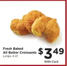 Pick'n Save Fresh Baked All Butter Croissants offer