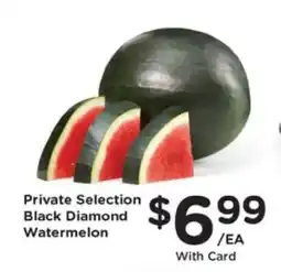 Pick'n Save Private Selection Black Diamond Watermelon offer