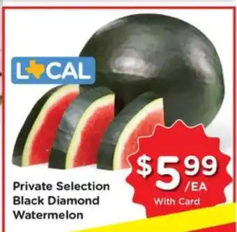Kroger Private Selection Black Diamond Watermelon offer