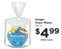 Kroger Kroger Foam Plates offer