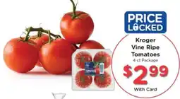 Kroger Kroger Vine Ripe Tomatoes offer
