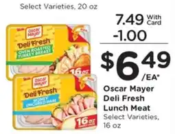 Kroger Oscar Mayer Deli Fresh Lunch Meat offer