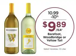 Kroger Barefoot, Woodbridge or Yellow Tail offer