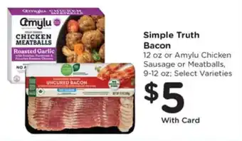 Kroger Simple Truth Bacon offer