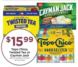 Kroger Topo Chico, Twisted Tea or Cayman Jack offer