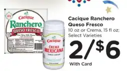 Kroger Cacique Ranchero Queso Fresco offer