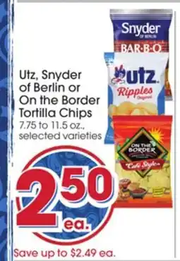 Giant Eagle Utz, Snyder of Berlin or On the Border Tortilla Chips offer