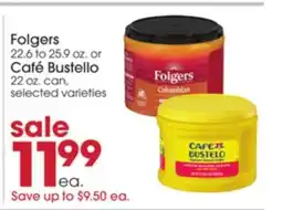Giant Eagle Folgers or Café Bustello offer