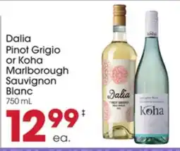 Giant Eagle Dalia Pinot Grigio or Koha Marlborough Sauvignon Blanc offer