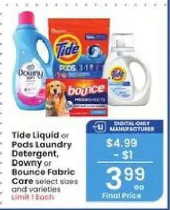 Albertsons Tide Liquid or Pods Laundry Detergent, Downy or Bounce Fabric Care offer