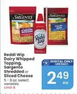 Albertsons Reddi Wip Dairy Whipped Topping, Sargento Shredded or Sliced Cheese offer