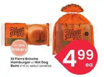 Albertsons St Pierre Brioche Hamburger or Hot Dog Buns offer