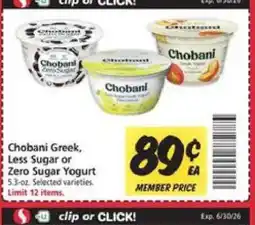 Safeway Chobani Greek, Less Sugar or Zero Sugar Yogurt offer