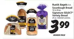 Safeway Rustik Bagels, Sourdough Bread, Signature SELECT Variety Bread offer