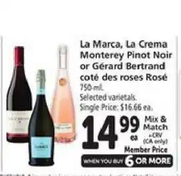 Safeway La Marca, La Crema Monterey Pinot Noir or GΓ©rard Bertrand cotΓ© des roses RosΓ© offer
