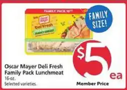 Safeway Oscar Mayer Deli Fresh Family Pack Lunchmeat offer