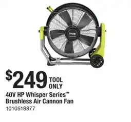 The Home Depot RYOBI 40V HP Whisper Series Brushless Air Cannon Fan offer