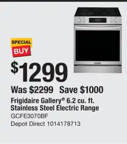 The Home Depot Frigidaire Gallery 6.2 cu. ft. Stainless Steel Electric Range offer