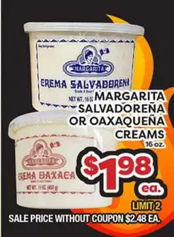 Torres Supermercado MARGARITA SALVADOREÑA OR OAXAQUEÑA CREAMS offer