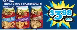 Torres Supermercado ORE-IDA FRIES, TOTS OR HASHBROWNS offer