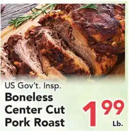 Eurofresh Market US Gov't. Insp. Boneless Center Cut Pork Roast offer