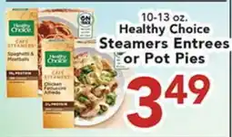 Eurofresh Market Healthy Choice Steamers Entrees or Pot Pies offer