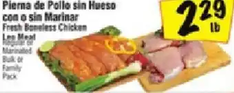 Fiesta Mart Pierna De Pollo Sin Hueso Con O Sin Marinar offer