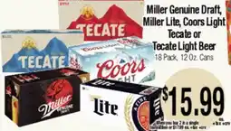 Big Saver Foods Miller Genuine Draft, Miller Lite, Coors Light Tecate or Tecate Light Beer offer