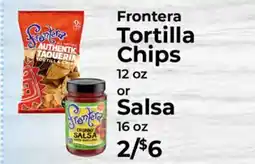 Sunset Foods Frontera Tortilla Chips or Salsa offer