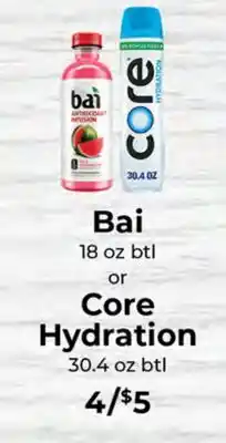 Sunset Foods Bai 18 oz btl or Core Hydration 30.4 oz btl offer