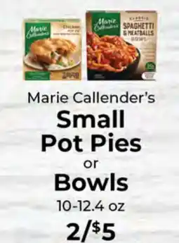 Sunset Foods Marie Callender's Small Pot Pies or Bowls offer