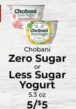 Sunset Foods Chobani Zero Sugar or Less Sugar Yogurt offer